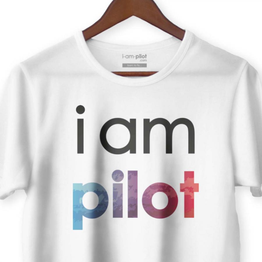 Tričko i am pilot - pro všechny piloty